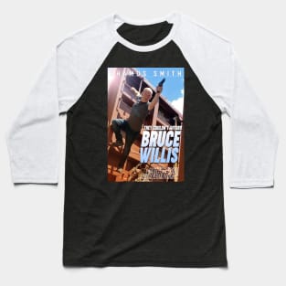 They Couldn't Afford Bruce Willis Baseball T-Shirt